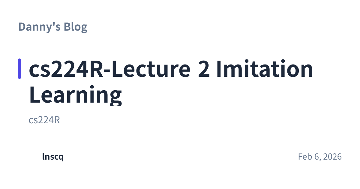 Share preview for cs224R-Lecture 2 Imitation Learning